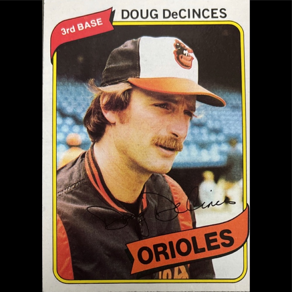 1980 Doug Decinces Topps Baseball Card